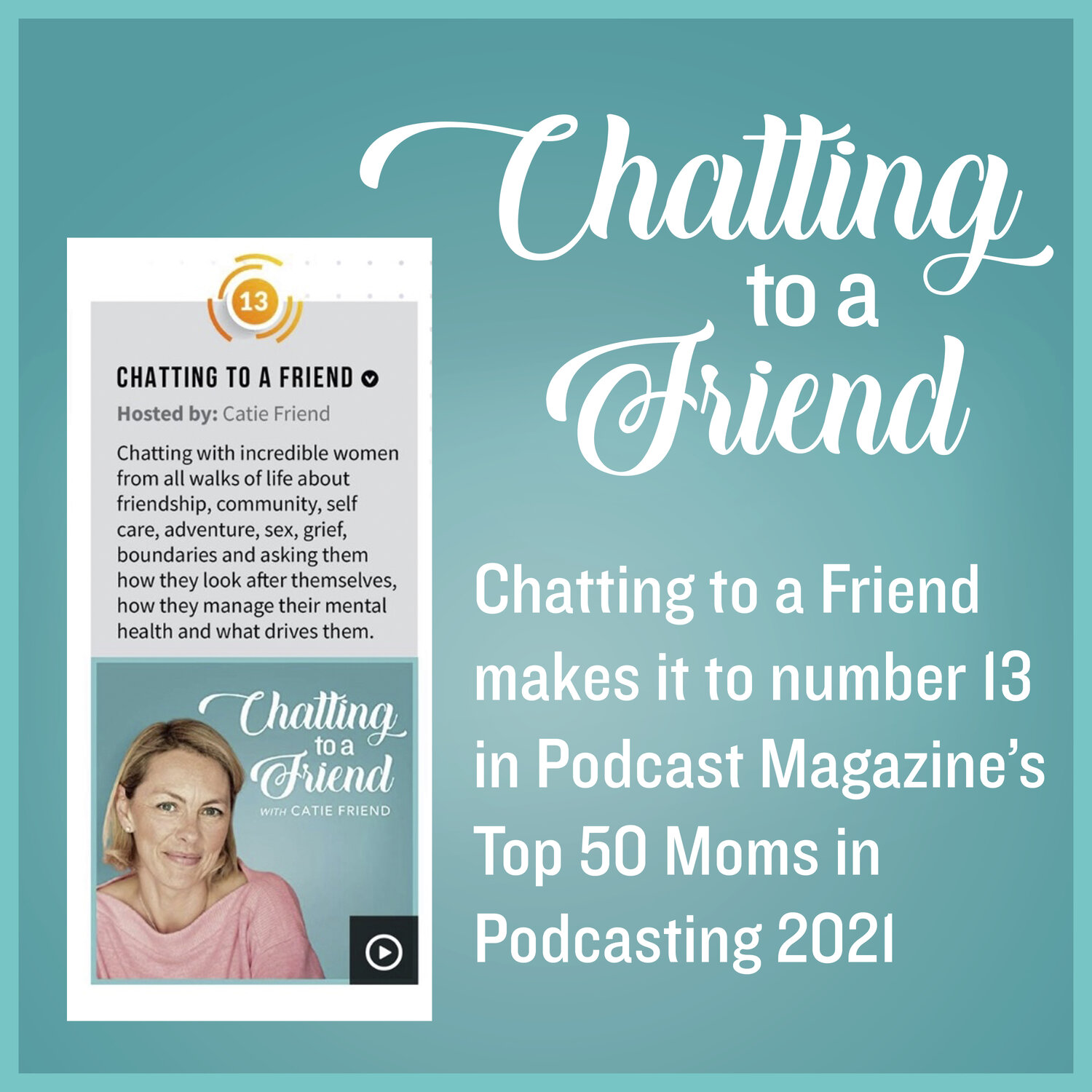 Catie Friend - Chatting to a Friend podcast 